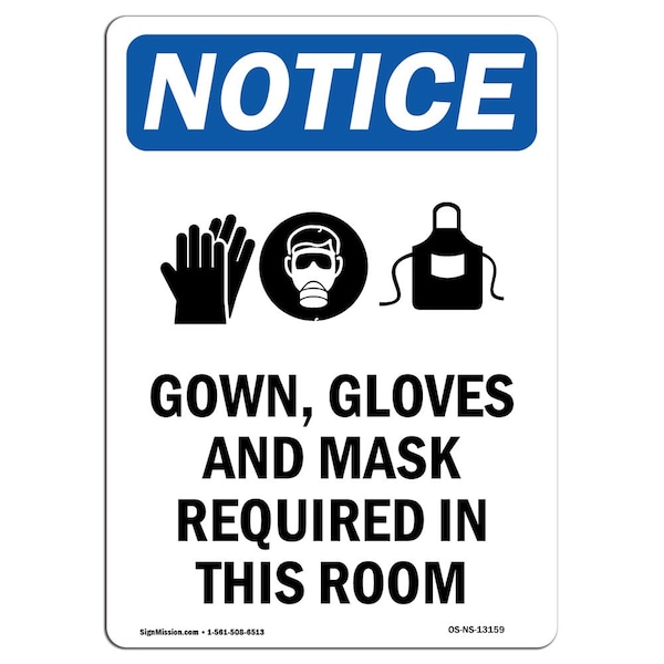 OSHA Sign, Gown Gloves And Mask W/, 18in X 12in Peel And Stick Wall Graphic, 12" W, 18" H, Portrait